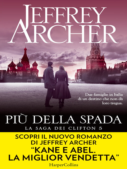 Title details for Più della spada by Jeffrey Archer - Available
